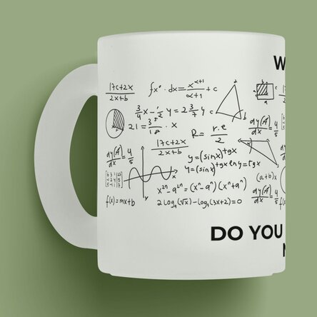Cană sticlă mată personalizată cu mesaj - Matematică