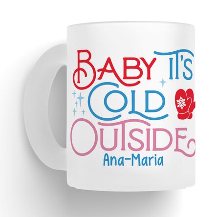 Cană sticlă mată personalizată cu nume - Baby, it