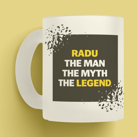 Cană sticlă mată personalizată cu text - The Legend