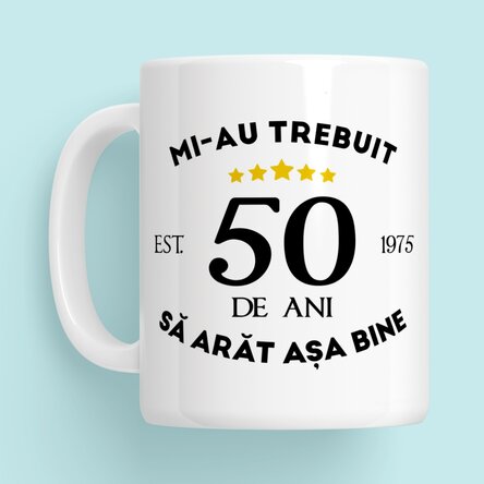 Cană personalizată cu text - Arăt bine la vârsta mea