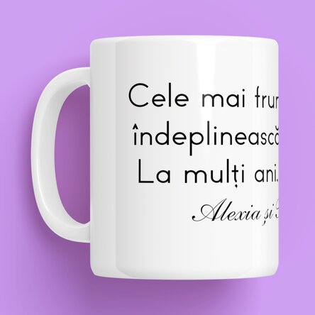 Cană personalizată cu text - Mesaj pentru cei dragi