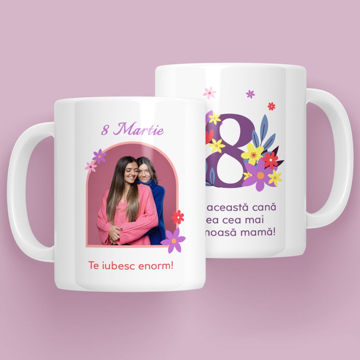 Cană personalizată cu text și o poză - 8 Martie