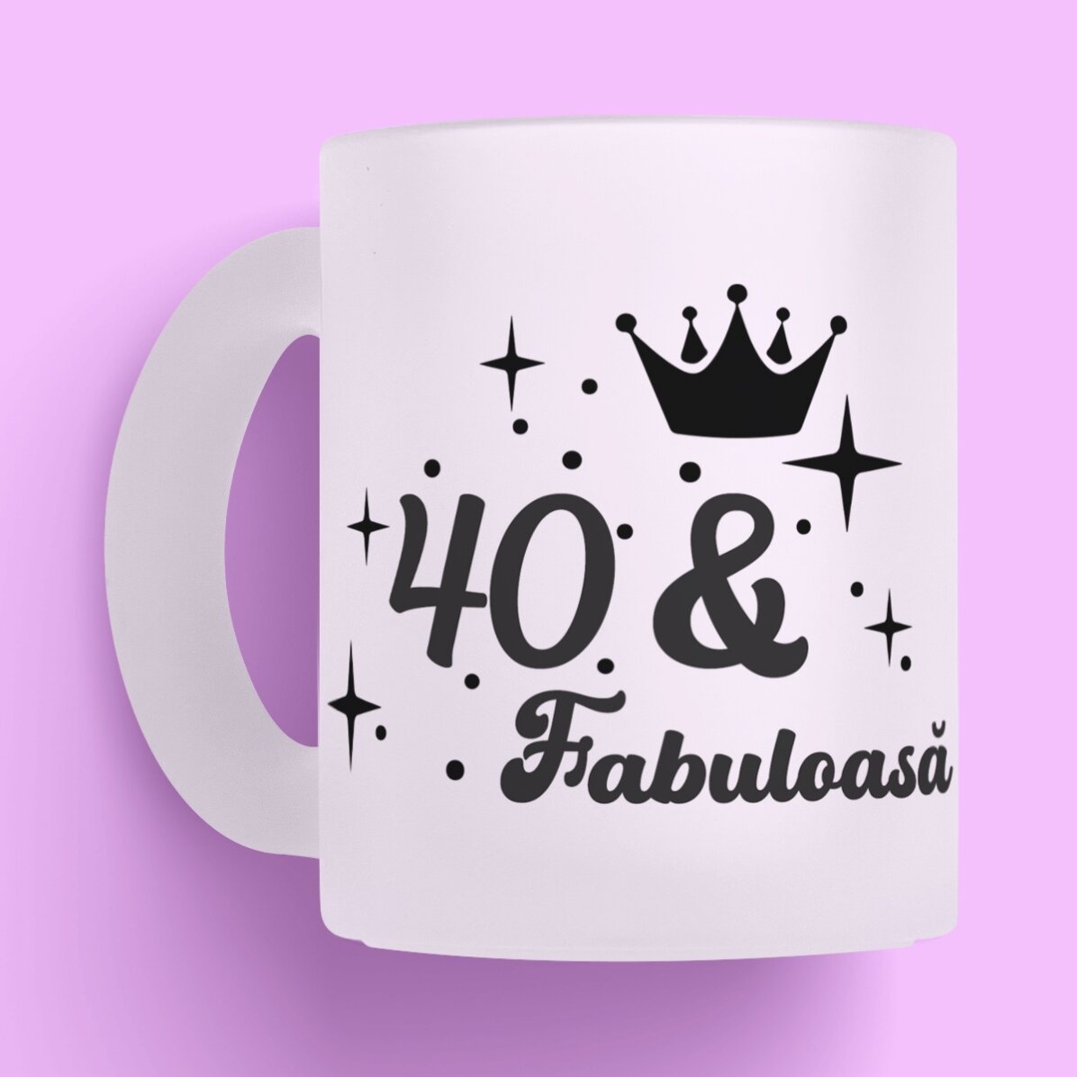 Персонализирана чаша от матирано стъкло с надпис за рожден ден - Fabuloasa