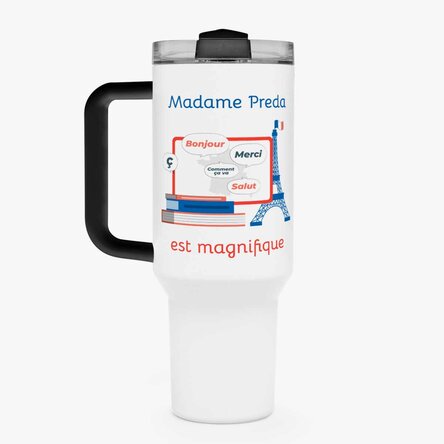 Cană termos cu mâner și pai personalizată cu mesaj - Profesoară de Franceză