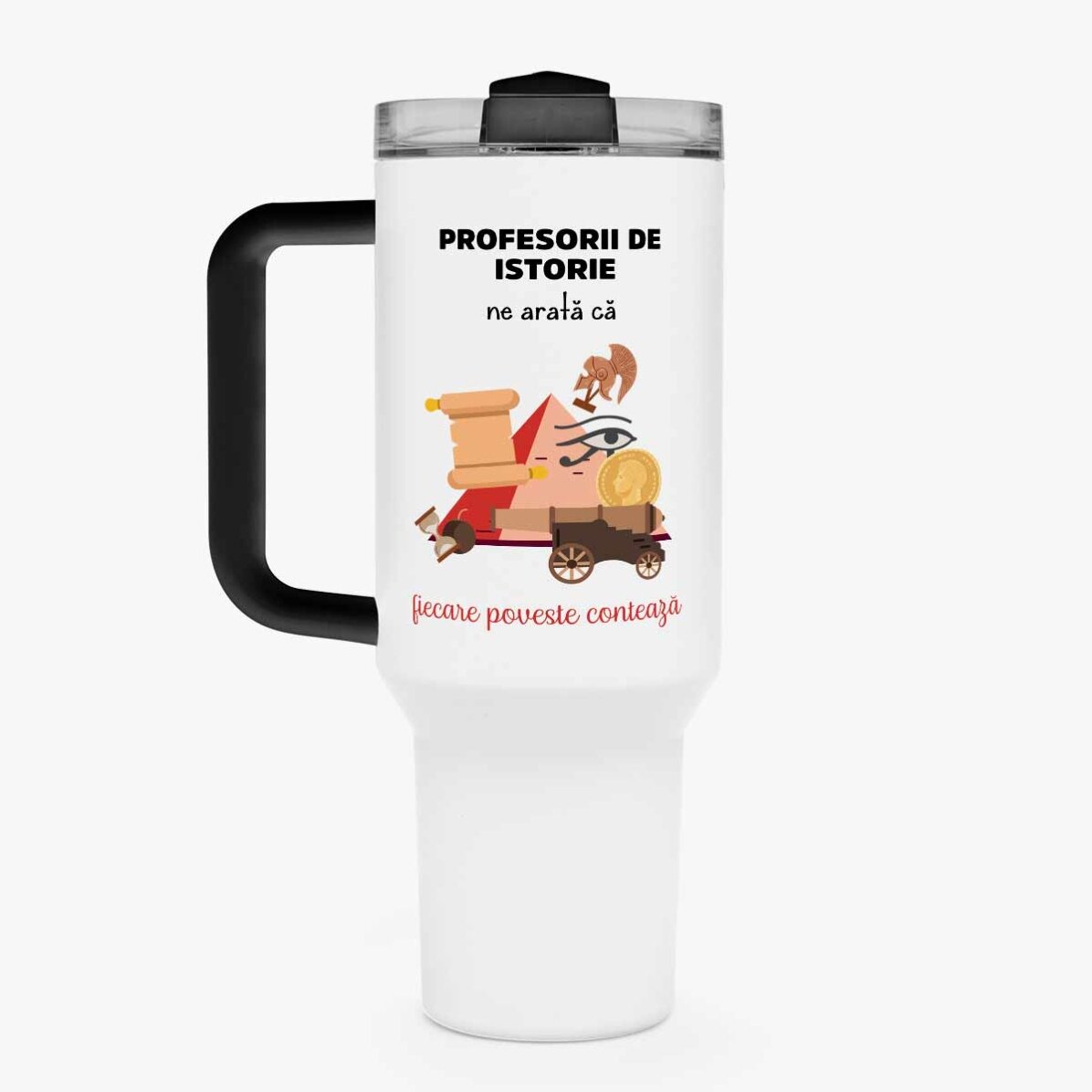 Cană termos cu mâner și pai personalizată cu mesaj - Profesoară de Istorie