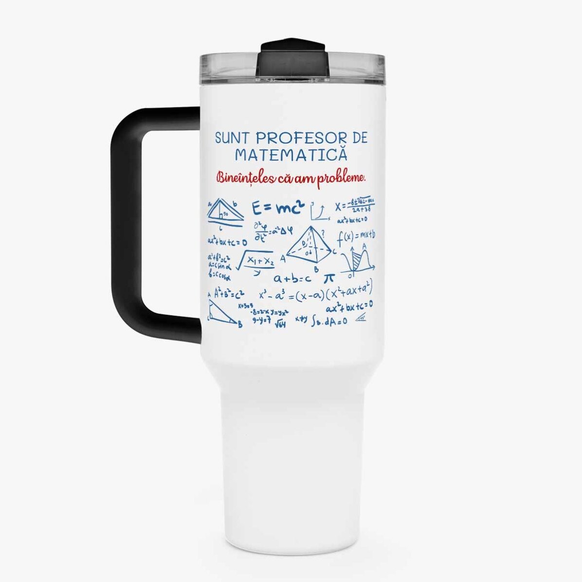 Cană termos cu mâner și pai personalizată cu mesaj - Profesor de Matematică