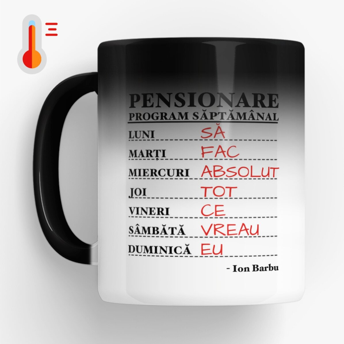 Cană termosensibilă personalizată cu text - Program săptămânal 