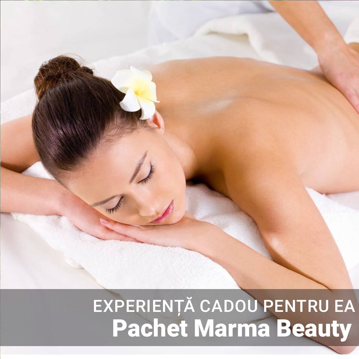Experiență cadou pentru EA - Centrul Shakti - Pachet Marma Beauty 