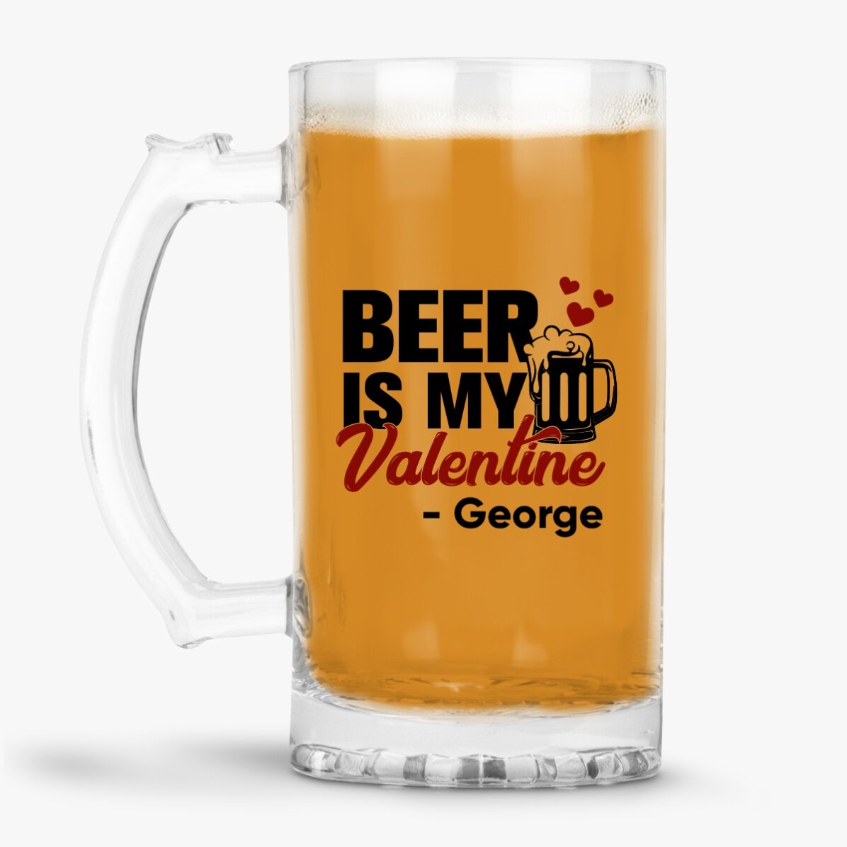 Halbă de bere personalizată cu text - Beer is my Valentine