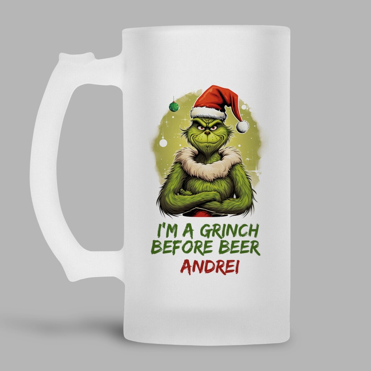 Halbă de bere personalizată cu text - Grinch before beer