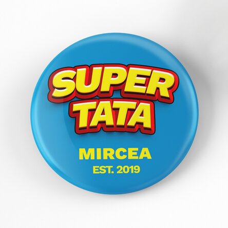 Insignă personalizată cu text - Super Tata