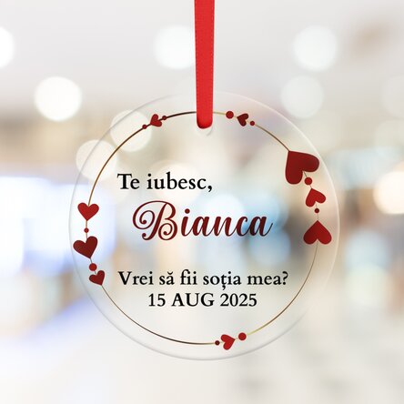 Ornament rotund personalizat cu text - Cerere în căsătorie