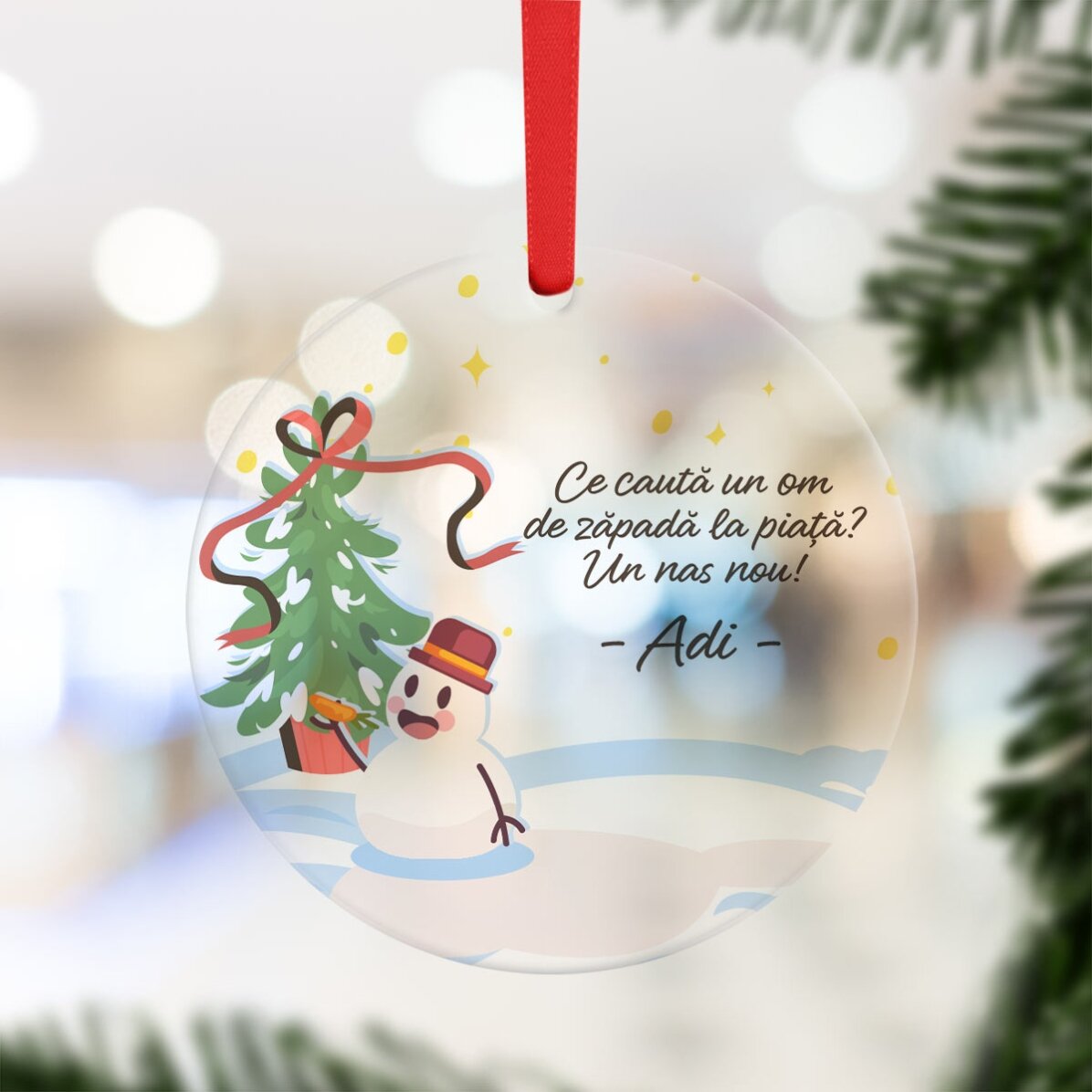 Ornament rotund personalizat cu text - Nasul omului de zăpadă