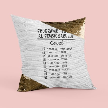 Pernă personalizată cu text - Program zilnic - Paiete aurii