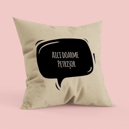 Pernă personalizată cu un mesaj amuzant - In