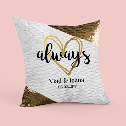 Pernă personalizată pentru cuplu - always - Paiete aurii