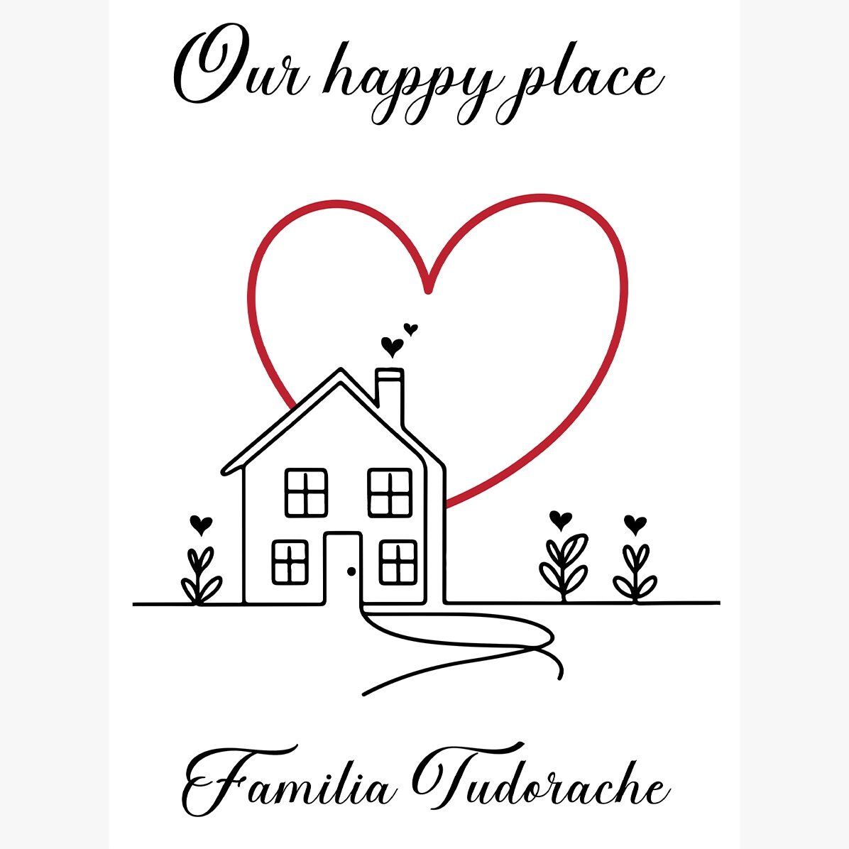 Poster personalizat cu text - Our happy place