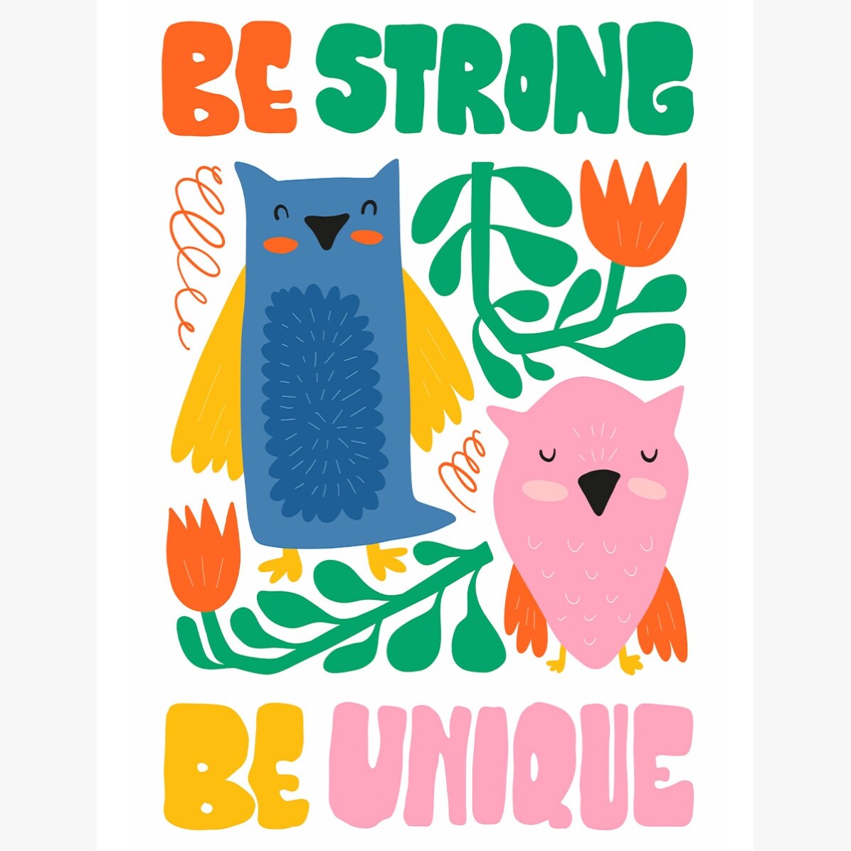 Poster Strong & unique