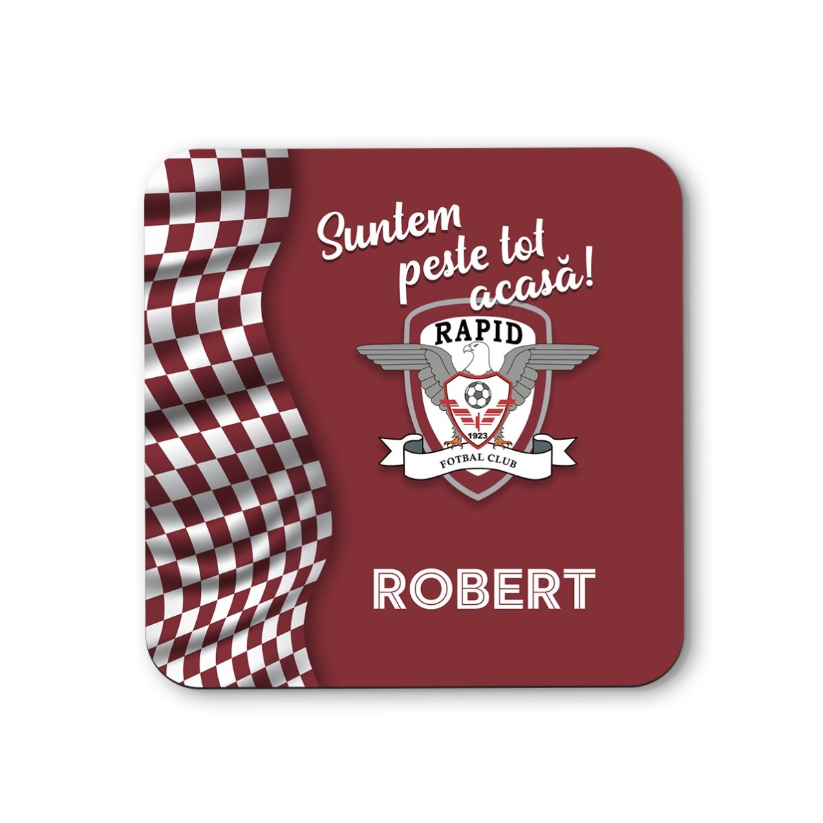 Suport pentru pahar FC Rapid personalizat cu text - Peste tot acasă