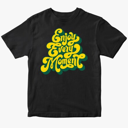 Tricou din bumbac personalizat cu text - Enjoy every moment