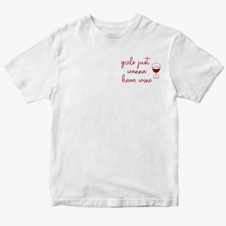 Tricou din bumbac personalizat cu text - Girls just wanna have wine