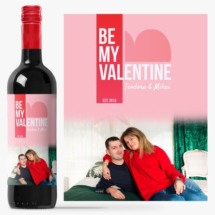 Vin personalizat cu poză și text - Be my Valentine