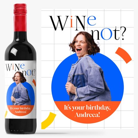 Vin personalizat cu text - wine not?